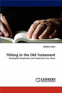 Tithing in the Old Testament