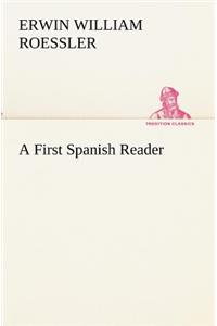 A First Spanish Reader