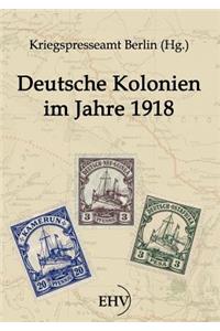 Deutsche Kolonien im Jahre 1918