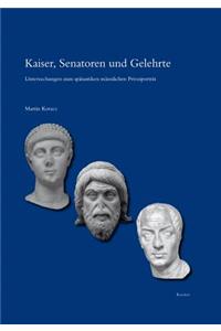 Kaiser, Senatoren Und Gelehrte