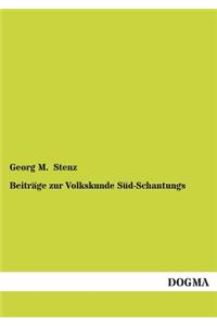 Beitrage Zur Volkskunde Sud-Schantungs