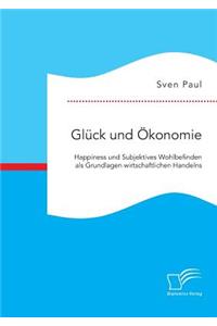 Glück und Ökonomie