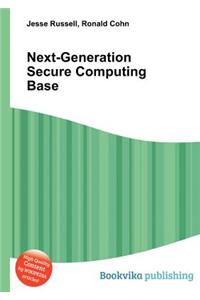 Next-Generation Secure Computing Base