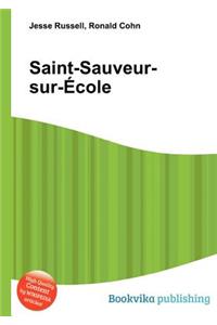 Saint-Sauveur-Sur-Ecole