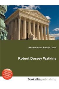 Robert Dorsey Watkins