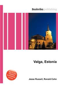 Valga, Estonia