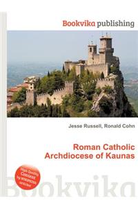 Roman Catholic Archdiocese of Kaunas
