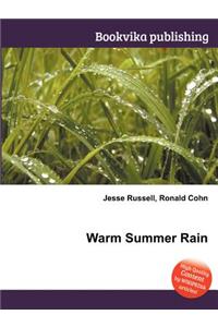 Warm Summer Rain