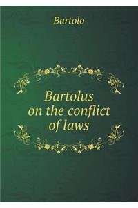 Bartolus on the Conflict of Laws