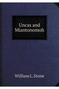 Uncas and Miantonomoh