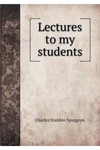 Lectures to My Students
