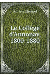Le Collège d'Annonay, 1800-1880