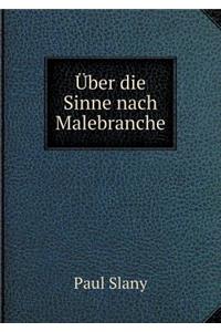 Über Die Sinne Nach Malebranche