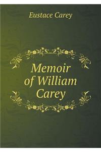 Memoir of William Carey