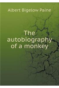 The Autobiography of a Monkey