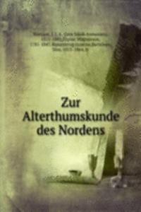 Zur Alterthumskunde des Nordens