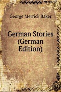 German Stories (German Edition)