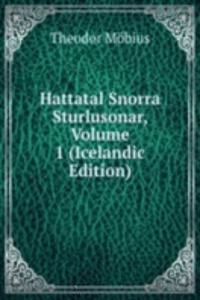 Hattatal Snorra Sturlusonar, Volume 1 (Icelandic Edition)