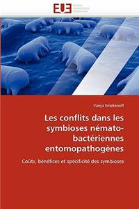 Les conflits dans les symbioses némato-bactériennes entomopathogènes