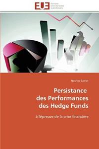 Persistance Des Performances Des Hedge Funds
