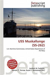USS Muskallunge (SS-262)