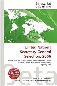 United Nations Secretary-General Selection, 2006