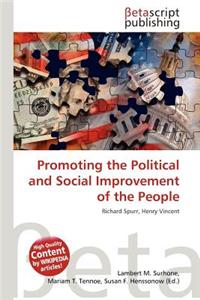 Promoting the Political and Social Improvement of the People