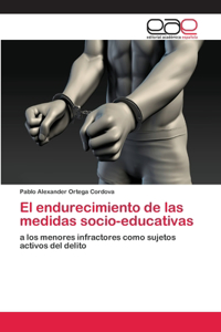 endurecimiento de las medidas socio-educativas