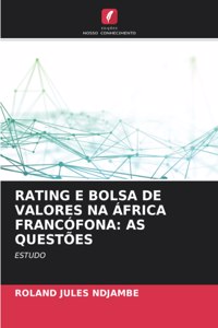 Rating E Bolsa de Valores Na África Francófona