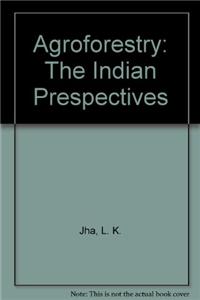 Agroforestry: The Indian Prespectives