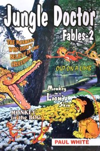 Jungle Doctor Fables - 2