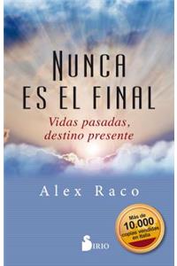 Nunca Es El Final