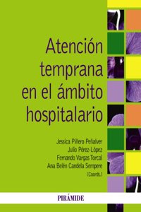 Atencion temprana en el ambito hospitalario