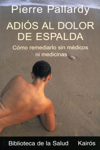 Adiós Al Dolor de Espalda