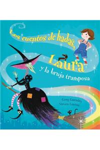 Cuentos de Hadas, Laura Y La Bruja Tramposa, Los