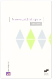 Teatro espanol de siglo XX