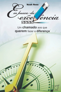 Em busca da excelência