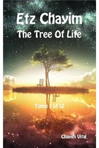 Etz Chayim - The Tree of Life - Tome 1 of 12