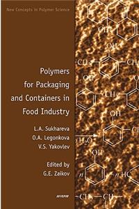 Polymers for Packaging and Containers in Food Industry