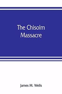 Chisolm massacre