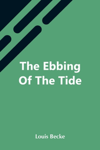 Ebbing Of The Tide