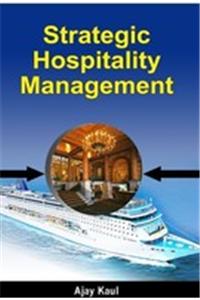Strategic Hospitality Management
