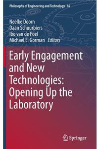 Early Engagement and New Technologies: Opening Up the Laboratory