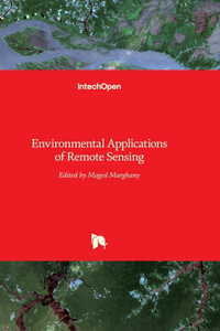 Environmental Applications of Remote Sensing