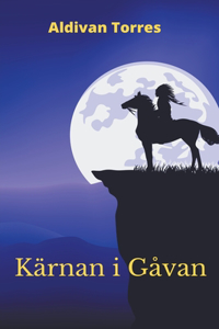 Kärnan i Gåvan