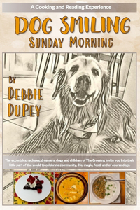 Dog Smiling Sunday Morning