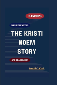 Ranching, Representing and Leadership