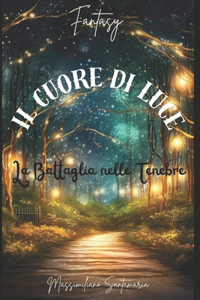 Il Cuore di Luce 