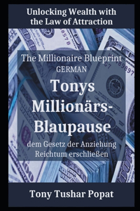 Tonys Millionärs-Blaupause - German