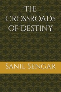 Crossroads of Destiny